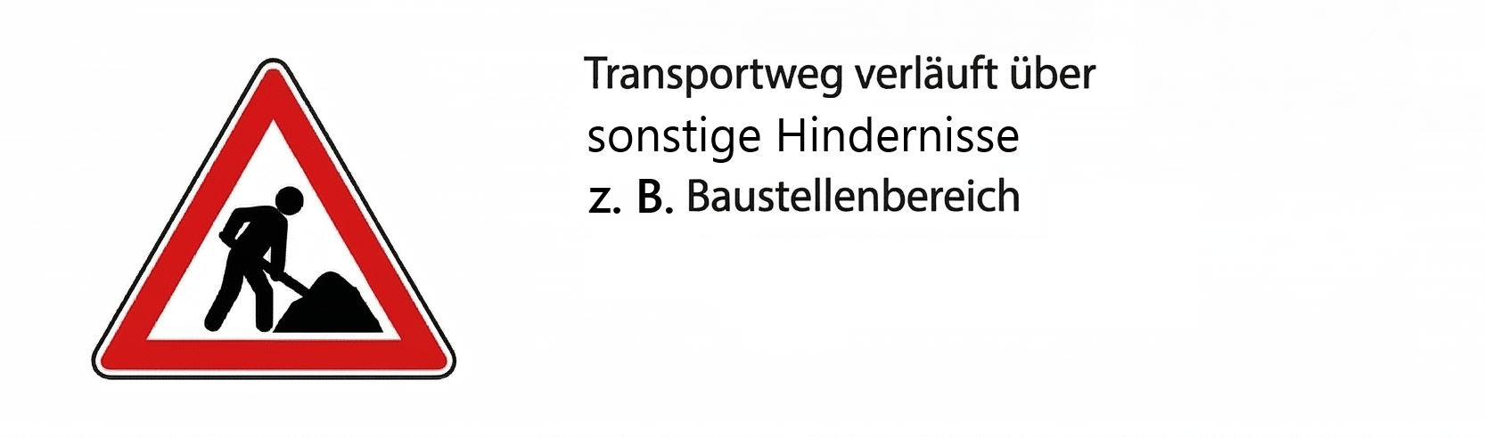 Sonstige Hindernisse